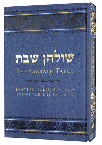 The Shabbat Table - Hebrew/English