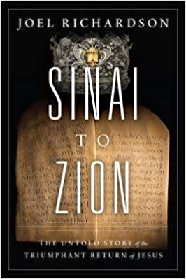 Sinai to Zion by Joel Richardson