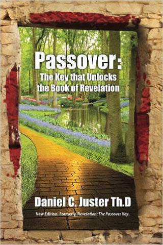 Passover: The Key That Unlocks the Book of Revelation